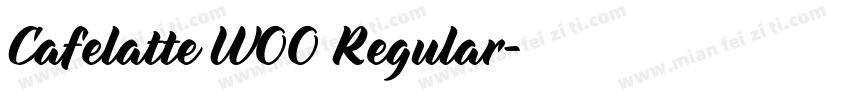 Cafelatte W00 Regular字体转换